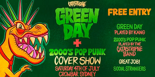 Green Day + 2000\u2019s Pop Punk cover show FREE ENTRY