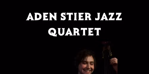 LIVE MUSIC: Aden Stier Jazz Quartet Live at Wiscocktail Lounge