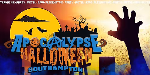 Apocalypse Southampton - \ud83c\udf83 Halloween \ud83c\udf83 - Metal \/\/ Emo \/\/ Alternative