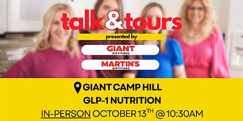 IN-PERSON: Talk & Tour at GIANT Camp Hill 10\/13 at 10:30 AM