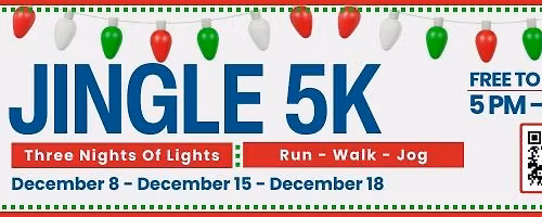Jingle 5K - Three Nights Of Lights