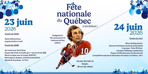 23 & 24 juin - F\u00eate Nationale \u00e0 Val-Brillant avec : The Trio, Party D'Antan, Rustiq, Bocaussien et +
