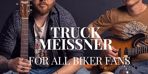 🤠🎤 Truck Meißner Duo LIVE – Ein Abend voller Southern Rock, Country & Pub-Feeling! 🍻

 