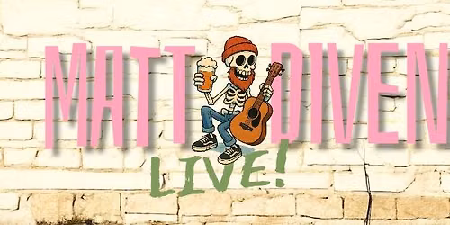 Matt DiVenti Live at Highlander Pub at Scotland Run