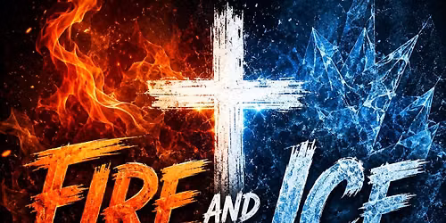 Fire and Ice - The Revel