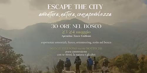 Escape the city - natura, avventura, consapevolezza