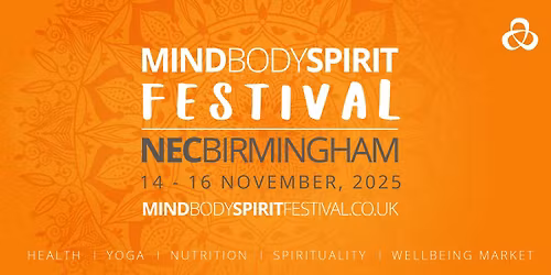 Mind Body Spirit Festival I Birmingham 2025