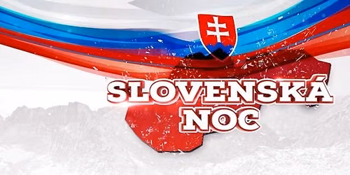Slovensk\u00e1 Noc | Jese\u0148 2026 | Bobycentrum, Brno