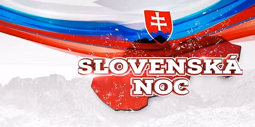 Slovensk\u00e1 Noc | Jese\u0148 2026 | Bobycentrum, Brno