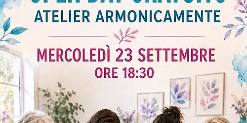 Open day Atelier Armonicamente: aperitivo creativo gratuito
