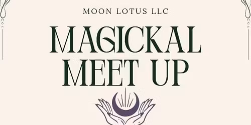 Magickal Meet Up Wednesdays