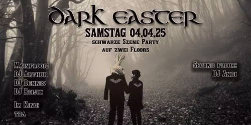 Dark Easter - schwarze Szene Party @Melodrom