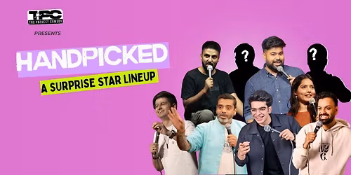Hand Picked- A Surprise Star Lineup