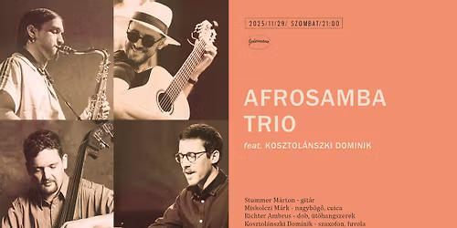 Afrosamba Trio feat. Kosztol\u00e1nszki Dominik