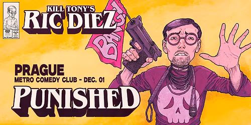 Ric Diez: PUNISHED (A Stand Up Comedy Show)
