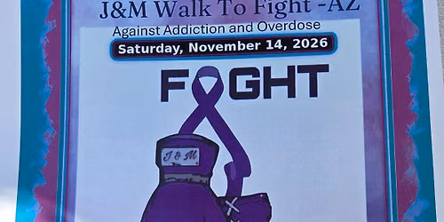 J&MWalk to Fight Az