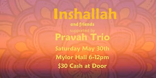 INSHALLAH and friends