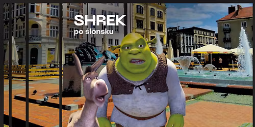 \u201eSHREK\u201d PO \u015aL\u014cNSKU dwa razy w \u015awiatowidzie (6, 7 grudnia)