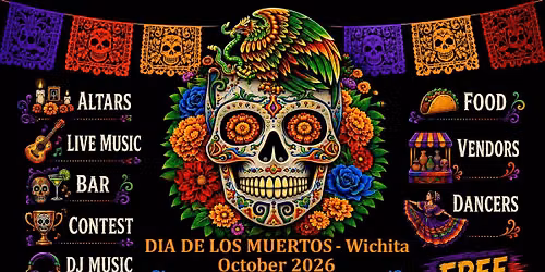 Dia de los muertos-Wichita 2026