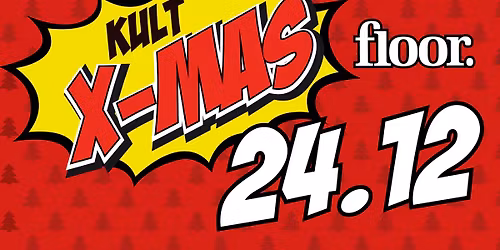 KULT X-MAS - mit DJ Nameless & DJ G-Rockz