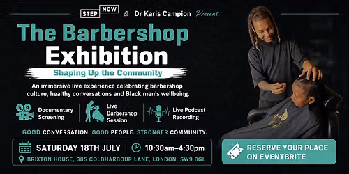 The Barbershop Exhibition - Shaping Up The Community