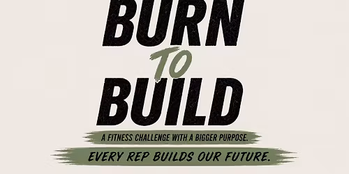 Burn to Build fundraiser