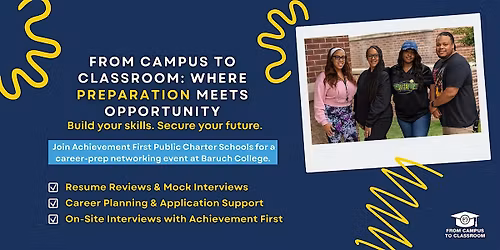 Achievement First at Baruch: Panel & Networking Event