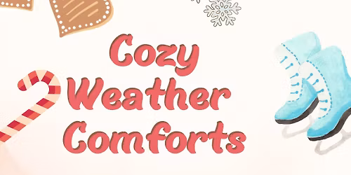\u201cCozy Weather Comforts\u201d Potluck | Hosted by KCTB