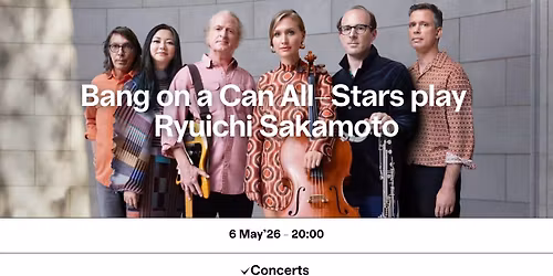 Bang on a Can All-Stars play Ryuichi Sakamoto
