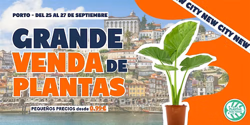 Grande Venda de Plantas - Porto