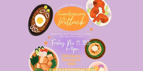 Friends-Giving Potluck at Lexy's Art Room