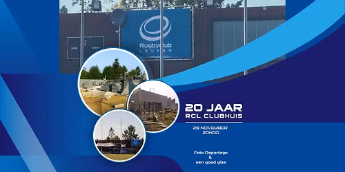 20 JAAR RCL CLUBHUIS