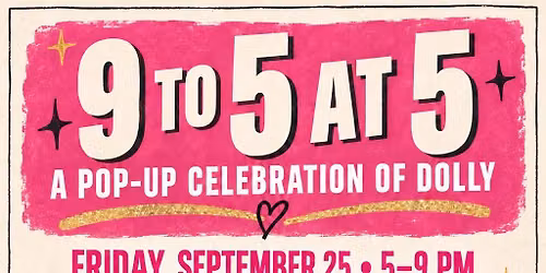 9 to 5 at 5