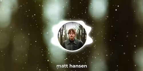 Dean Lewis with Matt Hansen