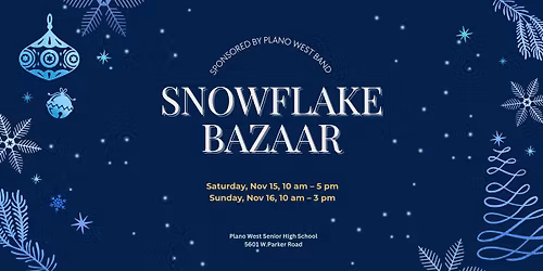 Snowflake Bazaar 2025