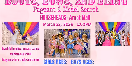 NY-Arnot Mall Boots, Bows, and Bling Pageant