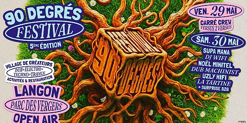 90 DEGR\u00c9S FESTIVAL \ud83c\udf31 5\u00e8me \u00c9dition