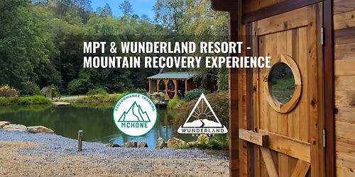 MPT & Wunderland Resort | Mountain Recovery Experience