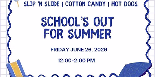 School's Out for Summer