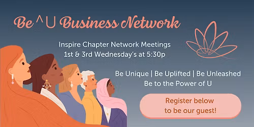 Be^U's Inspire Chapter Network Meeting