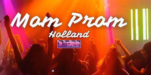 Mom Prom 2026