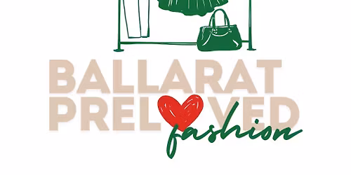 Ballarat Preloved Fashion Pre Summer Sale - November 2025