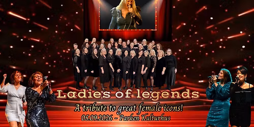 Ladies of legend - A tribute to great female icons