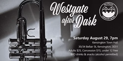 Westgate After Dark