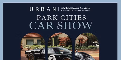 Preservation Park Cities - Park Cities Car Show