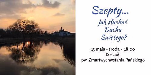 Adam Szustak OP - Szepty. Jak s\u0142ucha\u0107 Ducha \u015awi\u0119tego?
