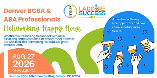 Networking Happy Hour | Denver BCBAs and ABA Professionals
