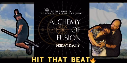 Alchemy of Fusion- Hit that BEAT! with Ringo Sanchez
