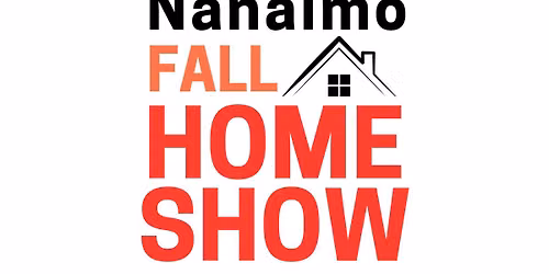 Nanaimo Fall Home Show