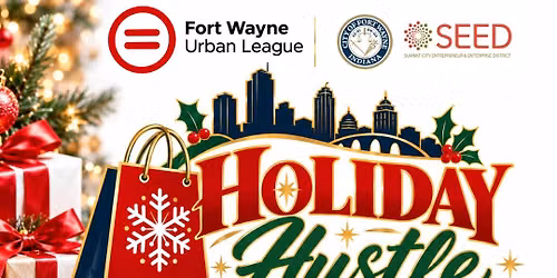 Fort Wayne Urban League and SEED Holiday Hustle